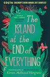 The Island at the End of Everything: from the bestselling author of The Girl of Ink & Stars