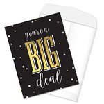 You're A Big Deal Greeting Card / 8.5" x 11" Large Funny Congrats Greeting Card/Jumbo Black Faux Gold Humor Congratulations Graduation Retirement Anniversary Good Luck Card