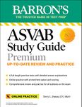 ASVAB Study Guide Premium: 6 Practice Tests + Comprehensive Review + Online Practice (Barron's Test Prep)