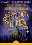 The Extraordinary Cases of Sherlock Holmes (Puffin Classics)