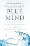 Blue Mind: The Surprising Science T