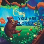 Cruz You Are So Loved: A Personalized Children's Rhyming Story & Bedtime Book For Kids (Birthdays, Baby Showers, Christmas Gift)