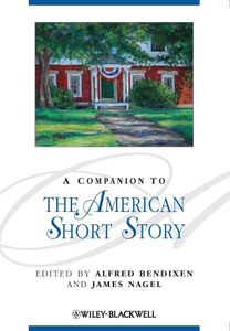A Companion To The American Short Story