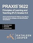 Praxis® 5622 Principles of Learning