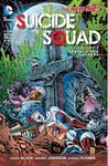 Suicide Squad Vol. 3: Death is for Suckers (The New 52)