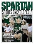 Spartan Sports Encyclopedia: A Hist