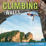 Climbing the Walls 2024 Wall Calendar, 12" x 12"