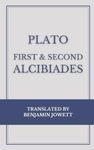 First & Second Alcibiades