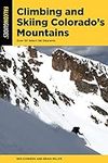 Climbing and Skiing Colorado's Moun