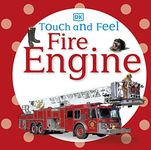 Touch and Feel: Fire Engine