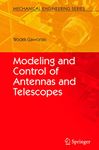 Modeling and Control of Antennas and Telescopes (Mechanical Engineering Series)