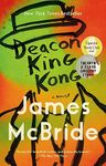 Deacon King Kong (Oprah's Book Club): A Novel