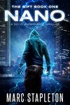 Nano - A Sci-Fi Superhero Thriller (The Gift Book 1)