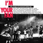 I'm Your Fan (the songs of Leonard Cohen) [180 gm 2LP vinyl]