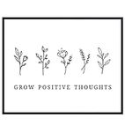 Grow Positive Thoughts Poster 8x10 