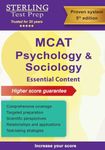 Sterling Test Prep MCAT Psychology & Sociology: Review of Psychological, Social & Biological Foundations of Behavior (MCAT Science Preparation)