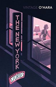 The New York Stories (Vintage Classics)