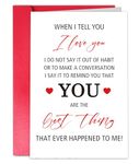 TQDaiker Lovely Valentines Day Card for Husband Boyfriend, Funny Love Card from Wife Girlfriend, Romantic Valentine’s Day Card for Him Her, “You Are The Best Thing, That Ever Happened To Me!”