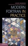 Modern Fortran in Practice