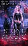 Stone Magic: wolf shifter urban fantasy (Counterfeit Psychic Book 1)