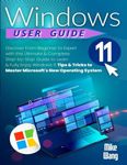 Windows 11 User Guide: Discover Fro