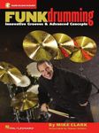 Funk Drumming - Innovative Grooves & Advanced Concepts Book/Online Audio