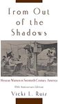 From Out of the Shadows: Mexican Wo