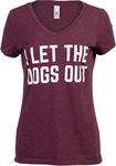 I Let The Dogs Out | Funny Dog Walker Joke Pet Owner Humor Women's V-Neck T-Shirt Top-(Maroon,S)