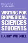 Writing for Biomedical Sciences Students (Macmillan Study Skills)