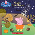 Night Creatures: A Lift-the-Flap Bo