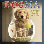 Dogma 2025 Mini Calendar: A Dog’s Guide to Life, 7" x 7"