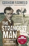 The Strangest Man: The hidden Life of Paul Dirac, Quantum Genius