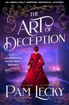 The Art of Deception: An utterly compelling historical mystery (The Lucy Lawrence Mysteries Book 3)