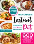 Instapot For Dummies Cookbook