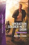 Operation Soldier Next Door (Harlequin Romantic Suspense: Cutter's Code)