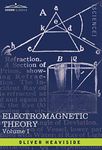 Electromagnetic Theory, Vol. I