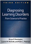 Diagnosing Learning Disorders: From Science to Practice