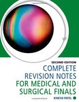 Complete Revision Notes for Medical and Surgical Finals