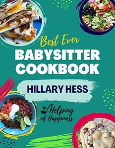 Best Ever Babysitter Cookbook: Helping of Happiness (English Edition)