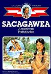 Sacagawea: American Pathfinder (Childhood Of Famous Americans)