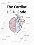 The Cardiac I.C.U. Code