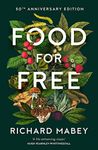 Food For Free: 50th Anniversary Edition