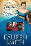 The League of Rogues Box Set : Books 1-3 (The League of Rogues Collection Book 1)