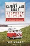 Camper Van Bible: The Glovebox Edit