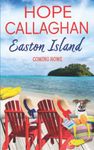 Easton Island: Coming Home: 3 (Easton Island Family Saga)