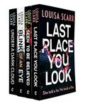 Louisa Scarr Butler & West Series 4 Books Collection Set (Last Place You Look, Under a Dark Cloud, Blink of an Eye, Seen to Be Believed)