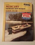 Mercury Outboard Shop Manual: 45-225 Hp, 1972-1989 (B726)