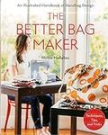 The Better Bag Maker: An Illustrate