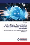 Wireless Video Signals