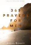 365 Prayers for Men: Daily Prayer Book (Bible Study and Devotional for Men (Gift Ideas))